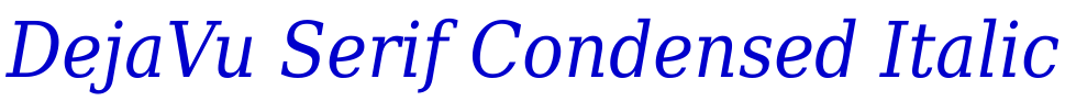 DejaVu Serif Condensed Italic الخط